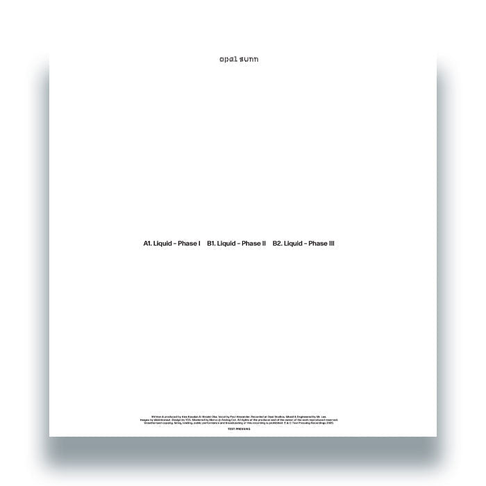 Opal Sunn - Liquid - Test Pressing Recordings - TPR009 - Deep House, Dub, Ambient