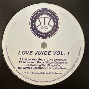 Smaller Than Zero - Love Juice Vol. 1. - 12" Vinyl