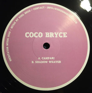 Coco Bryce - Campari/ Shadow Weaver - Meditator Records – MEDITATOR021  - 12"  Vinyl