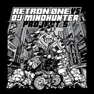 Retron 0ne vs. DJ Mindhunter - Project 5 - Future Retro London / Parallax Recordings - PARAFR001 - 2x12