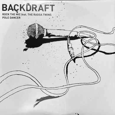 Backdraft feat.  THE RAGGA TWINS - Rock The Mic - Passenger - PASA 045 -  12