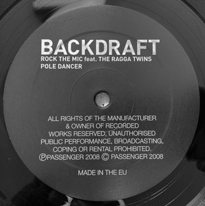 Backdraft feat.  THE RAGGA TWINS - Rock The Mic - Passenger - PASA 045 -  12" Vinyl