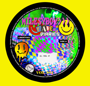 Milesyboy - Rave Diaries Vol 1 - Feel It - 12" Vinyl - Liberty 001