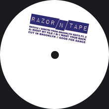 Load image into Gallery viewer, Dimitri From Brooklyn Edits Pt. 2 - RAZOR-N-TAPE  - 12&quot; Vinyl  - RNT012   - House/Funk/Electro