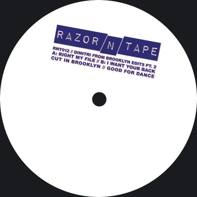 Dimitri From Brooklyn Edits Pt. 2 - RAZOR-N-TAPE  - 12