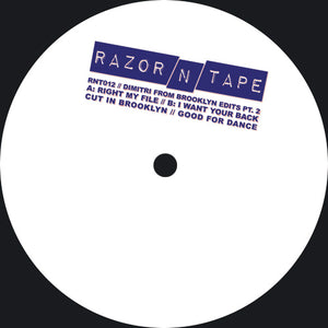 Dimitri From Brooklyn Edits Pt. 2 - RAZOR-N-TAPE  - 12" Vinyl  - RNT012   - House/Funk/Electro