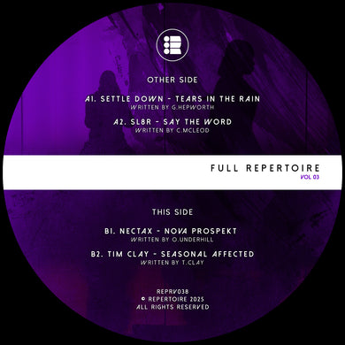 Settle Down, SI8r, Nectax, Tim Clay - Full Repertoire Vol. 3 - Repertoire - REPRV038 - 12