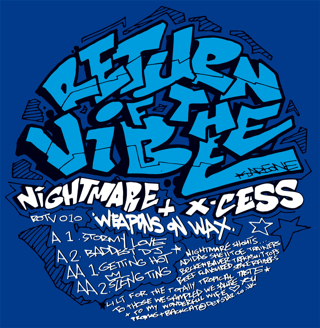 Return of The Vibe - Weapons On Wax EP - DJ Nightmare & X-cess EP - ROTV010D -  Digital files only