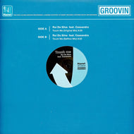 Rui DA SILVA feat CASSANDRA - Touch Me - Groovin Italy - GR 12100 - 12