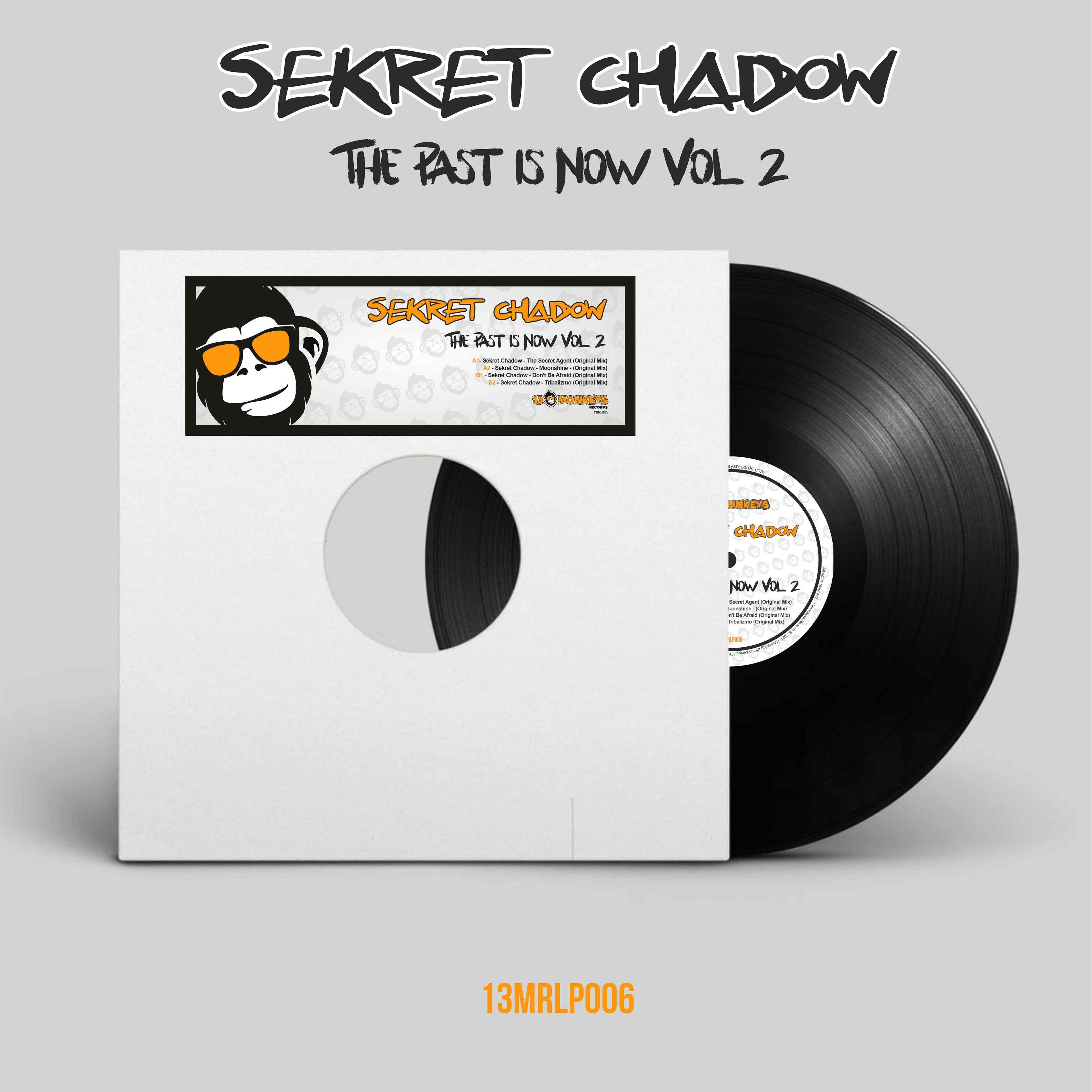 13Monkeys Records - Sekret Chadow - The Past Is Now Vol.2 - 4 track 12" - 13MRLP006 - Yellow or Black vinyl