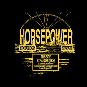 HORSEPOWER PRODUCTIONS - Stranger - Sneaker Social Club  - 12" vinyl -  SNKR 021