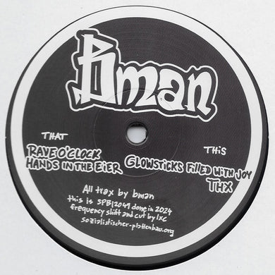 Bman - Dubcore Volume 25 - Rave O'Clock / Hands In The Eier - Sozialistischer Plattenbau - SPB12049 - 12