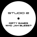 Studio 2 ‎- Dirty Games - Who Jah Bless – ST2 002- 12" Vinyl