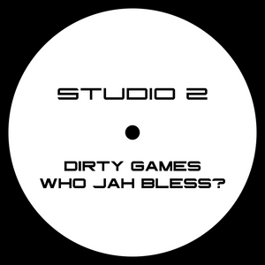 Studio 2 ‎- Dirty Games - Who Jah Bless – ST2 002- 12" Vinyl