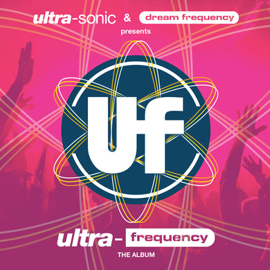 Ultra-Sonic & Dream Frequency – Ultra-Frequency - 2x12