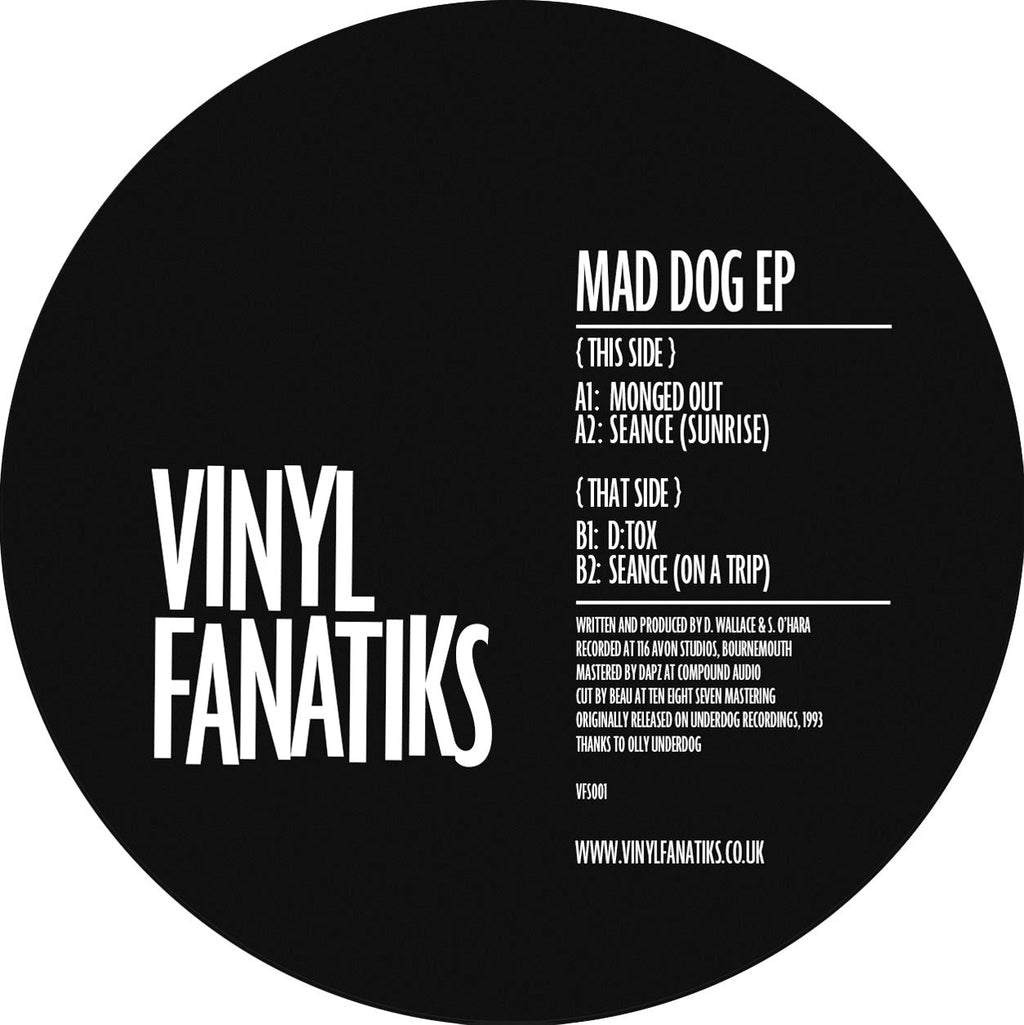 Mad Dog ‘The Mad Dog EP’ – VFS001 Vinyl Fanatiks - 12" vinyl