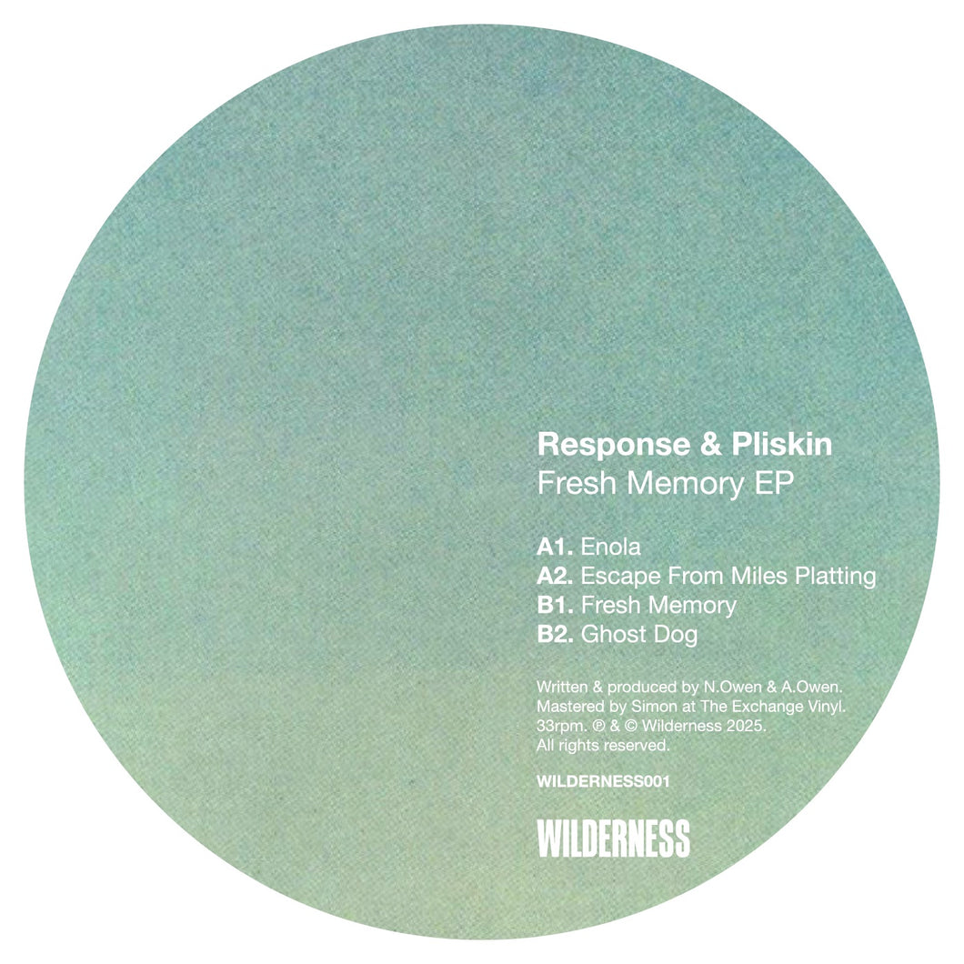 Responce & Pliskin - Fresh Memory EP - Wilderness - WILDERNESS001 - 12
