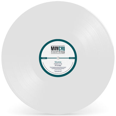 Wookie - Down On Me / Scrappy (White Vinyl Repress) ManChu Recordings - MCR001-21 - BASS/GARAGE -12