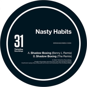 Nasty Habits - Shadow Boxing - (Benny L Remix) - 31 Recordings - 31RSSHADOW25 - 12" Vinyl