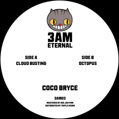 Coco Bryce - Cloud Busting / Octopus - 3AM Eternal - 3AM03 - 12