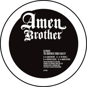 DJ Pooch The Skrufneck Strikes Back EP – AB-VFS012- Amen Brother - 12" Vinyl