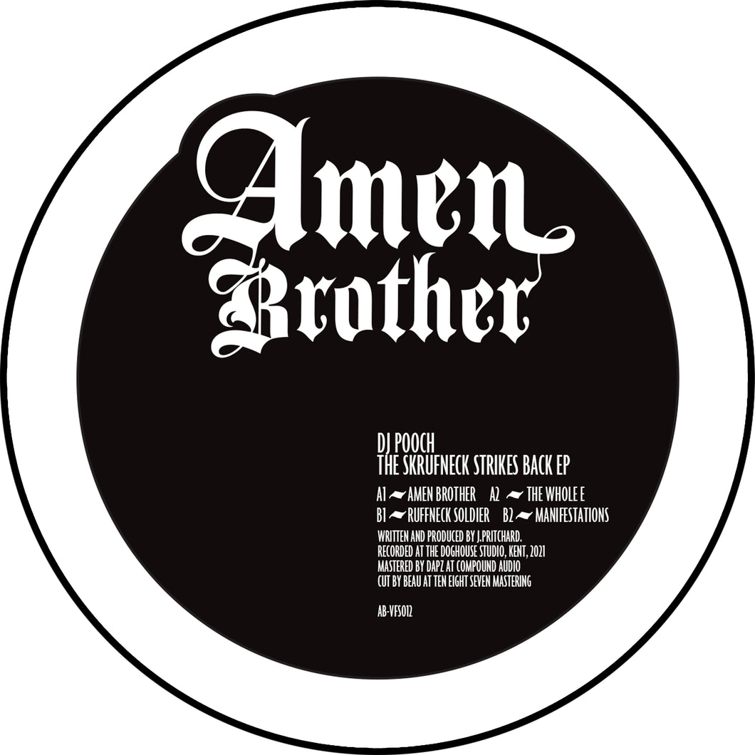 DJ Pooch The Skrufneck Strikes Back EP – AB-VFS012- Amen Brother - 12