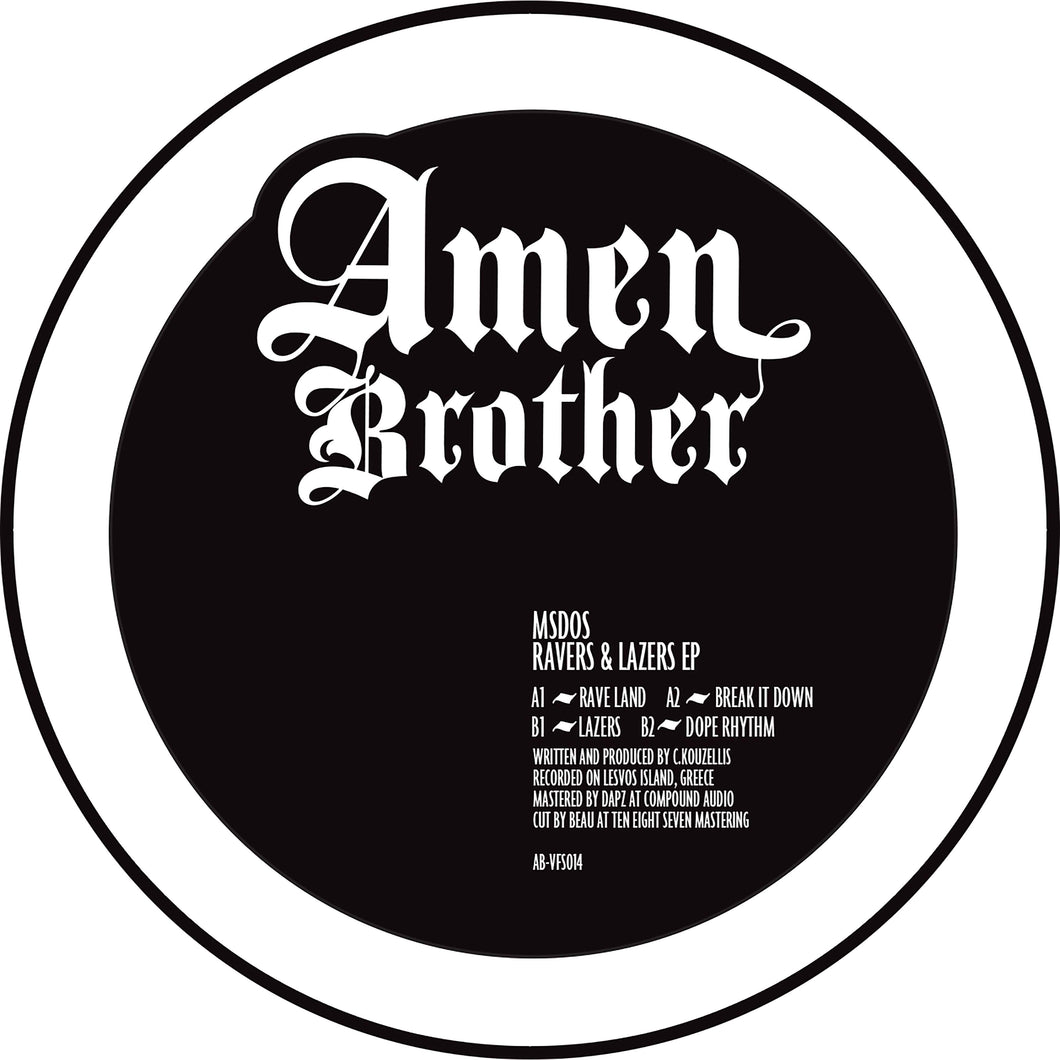 MsDos - Ravers & Lazers EP – AB-VFS014 - Amen Brother - 12