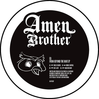 EQ – From Beyond The Rave EP  - Amen Brother - Vinyl Fanatiks - 12