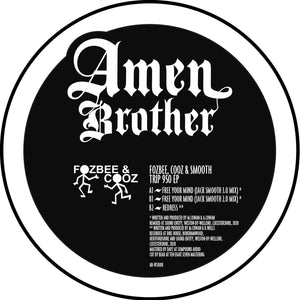 Fozbee, Cooz & Smooth – Trip 950 EP – AB-VFS008 - Amen Brother - 12" Vinyl - Vinyl Fanatiks