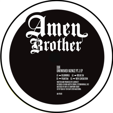 DJH ‎– Unfinished Biznizz PT.2 EP – AB-VFS011 - Amen Brother - 12