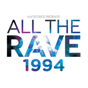 BLUNTED/INNERCORE/TNO Project - All The Rave 1994 Album Sampler 12" EP - Kniteforce -ATR004