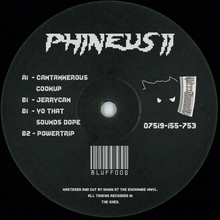 Load image into Gallery viewer, Phineus II - Cantankerous Cook Up - Bluff Records - Bluff006  - 12&quot; vinyl