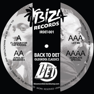 MC Det - Back To Det Oldskool Classics- Ibiza Records - IRDET-001- 12" vinyl