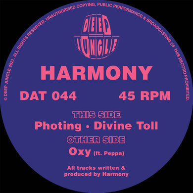 Deep Jungle -  Harmony - Oxy Ft Peppa / Photing / Divine Toll - DAT 044 - 12