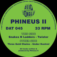 Deep Jungle -  Phineus II - Three Gold Chains / Snakes N Ladders / Under Kontrol /Twister  - DAT 045 - 12
