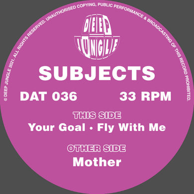 Deep Jungle - Subjects - Mother / Your Goal / Fly With Me-  DAT 036 - 12