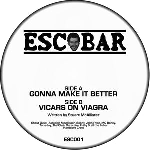 Escobar  - Gonna Make It Better - 12" vinyl - Escobar Recs ESC01
