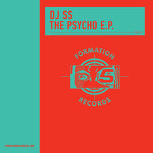 Load image into Gallery viewer, DJ SS  -The Psycho EP - Formation Records - clear vinyl 12&quot; - FORM12001