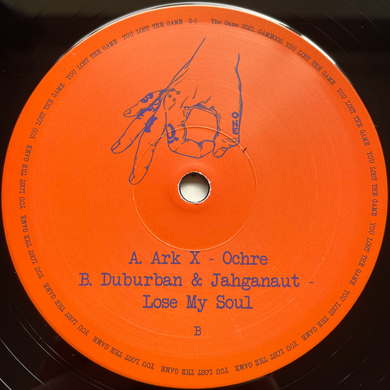 Ark X / Duburban & Jahganaut - Ochre / Lose My Soul - The Game Cat - GAME002 - 12