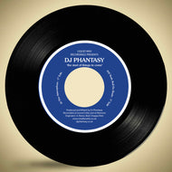 DJ Phantasy - The Atmosphere / Yeah, Roll Da Beats - Liquid Wax/Vinyl Fanatiks 7