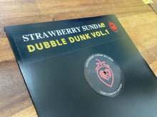 Load image into Gallery viewer, Strawberry Sundae Records - Dubble Dunk Vol.1- Music Is My Life/Rhythm Is Hot - Strawb001 - 12&quot; Vinyl + DIGITAL DOWNLOAD