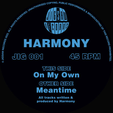 Deep Jungle/Jigsaw -  Harmony - Meantime / On My Own  Label: Jigsaw Records  - JIG001 - 12