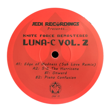 Luna-C - Vol. 2 - EDGE OF MADNESS JEDI RECORDINGS/KNITEFORCE - JKF11 -12