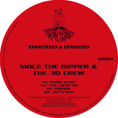 Mole The Dipper & The 3D Crew ‘Dark Guru Remasters EP’ KBN04 Kniteforce/ Bear Necessities Records