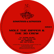 Mole The Dipper & The 3D Crew ‘Dark Guru Remasters EP’ KBN04 Kniteforce/ Bear Necessities Records