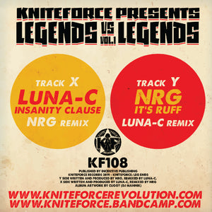 NRG / Luna-C - Kniteforce Presents - Legends V’s Legends Volume 1 (10" Vinyl) - KF 108