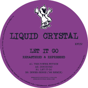 Liquid Crystal - Let It Go EP  - Kinteforce - 12" vinyl - KF132