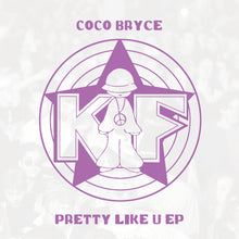 Load image into Gallery viewer, Coco Bryce - Pretty Like U EP  - Kniteforce - 12&quot; vinyl - KF133
