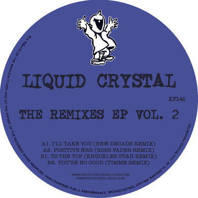 Liquid Crystal - The Remixes Volume 2 - New Decade/Ross Fader - Kniteforce - KF146