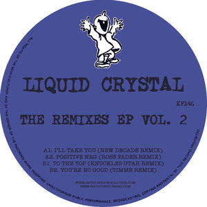 Liquid Crystal - The Remixes Volume 2 - New Decade/Ross Fader - Kniteforce - KF146